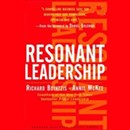 Resonant Leadership by Richard Boyatzis